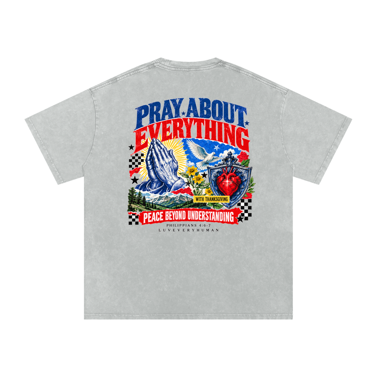 Pray About Everything Oversized Tee