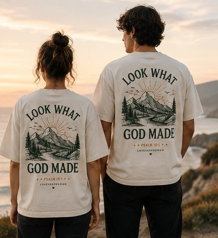 LOOK WHAT GOD MADE Tee