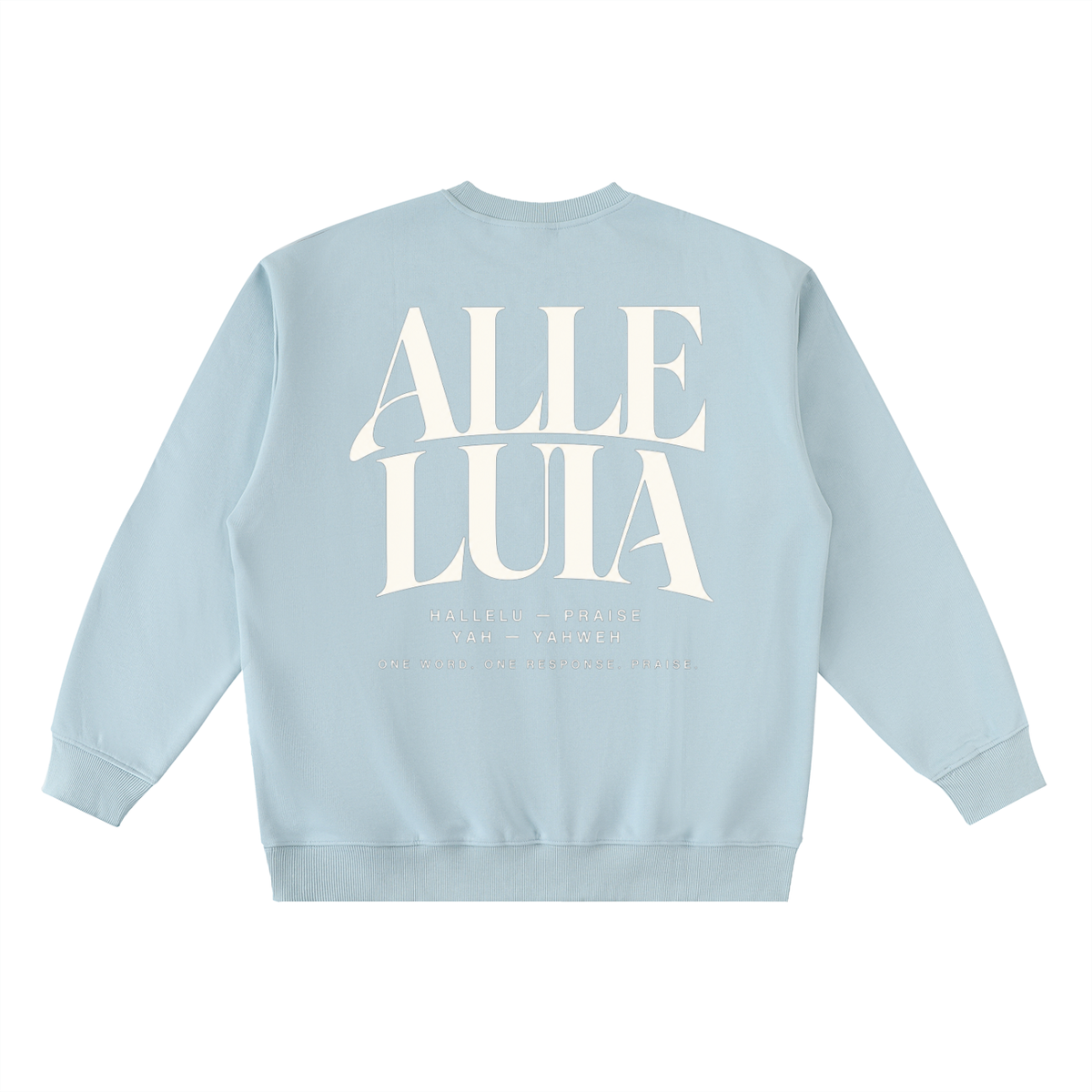 ALLELUIA — Oversized Taped Crewneck