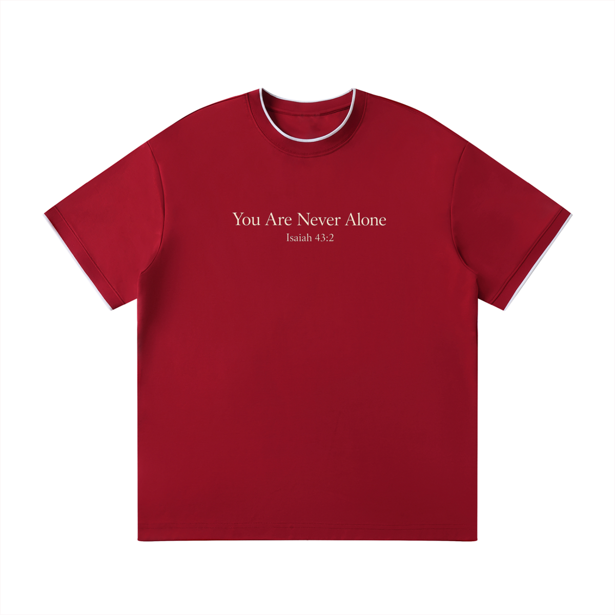 You Are Never Alone Tee