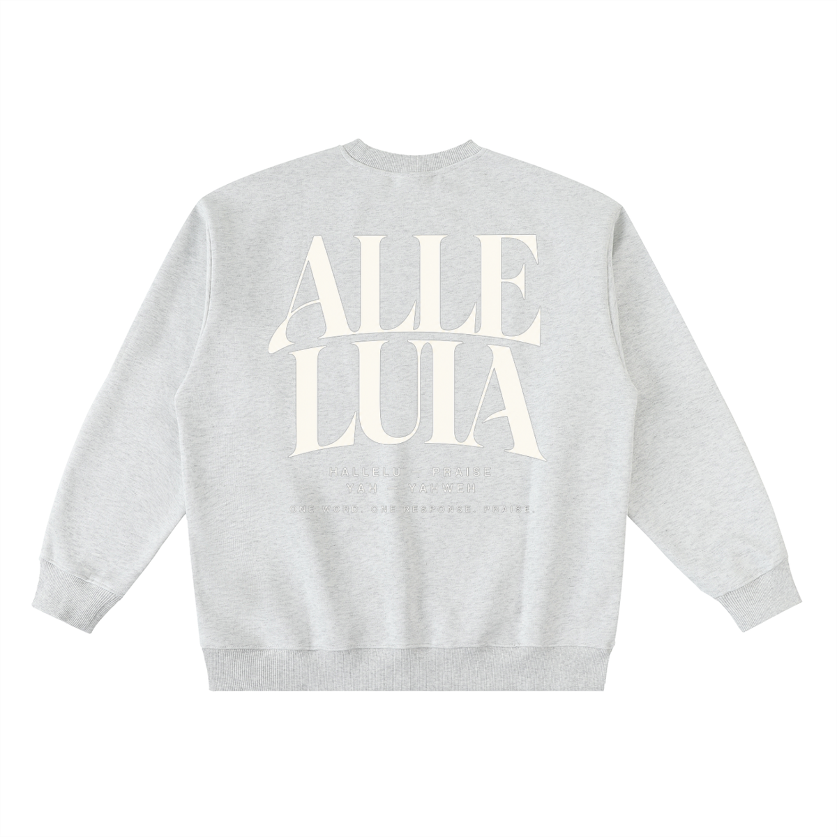 ALLELUIA — Oversized Taped Crewneck