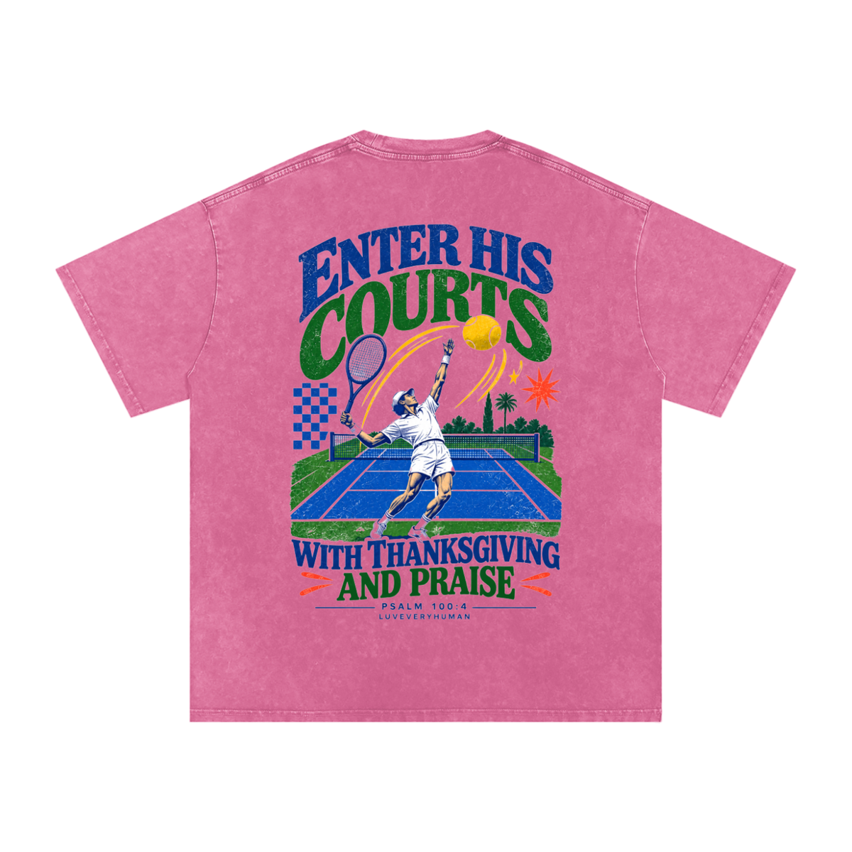 Enter His Courts Oversized Tee