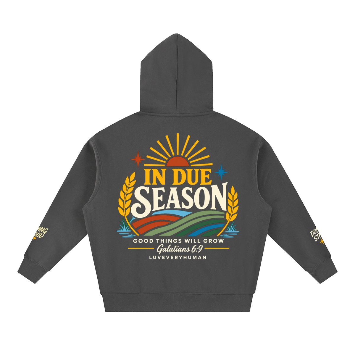In Due Season Hoodie
