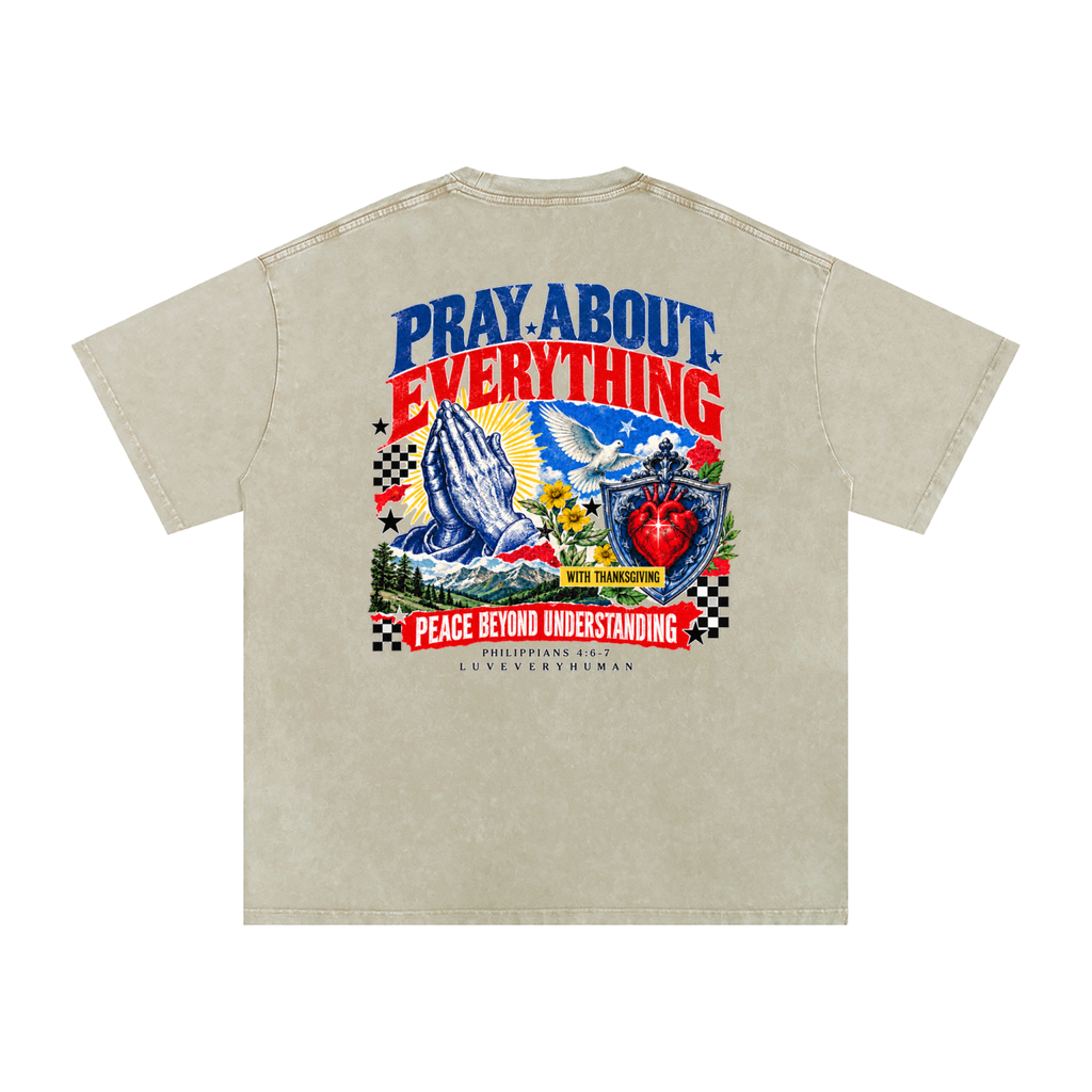 Pray About Everything Oversized Tee