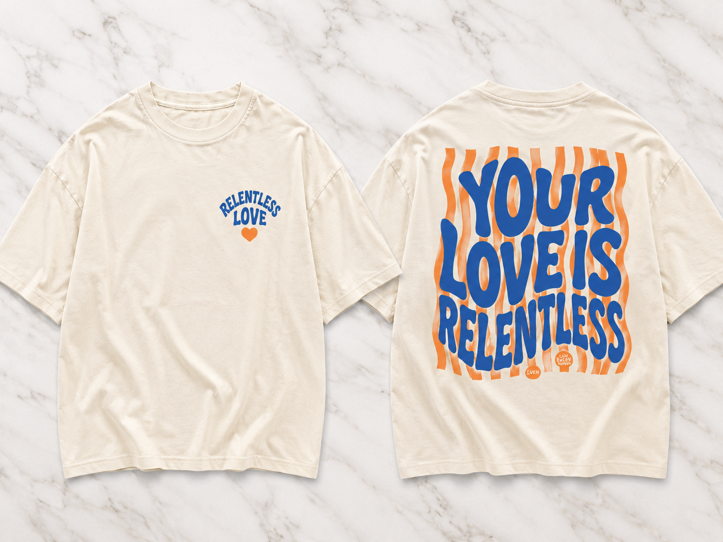 RELENTLESS LOVE TEE
