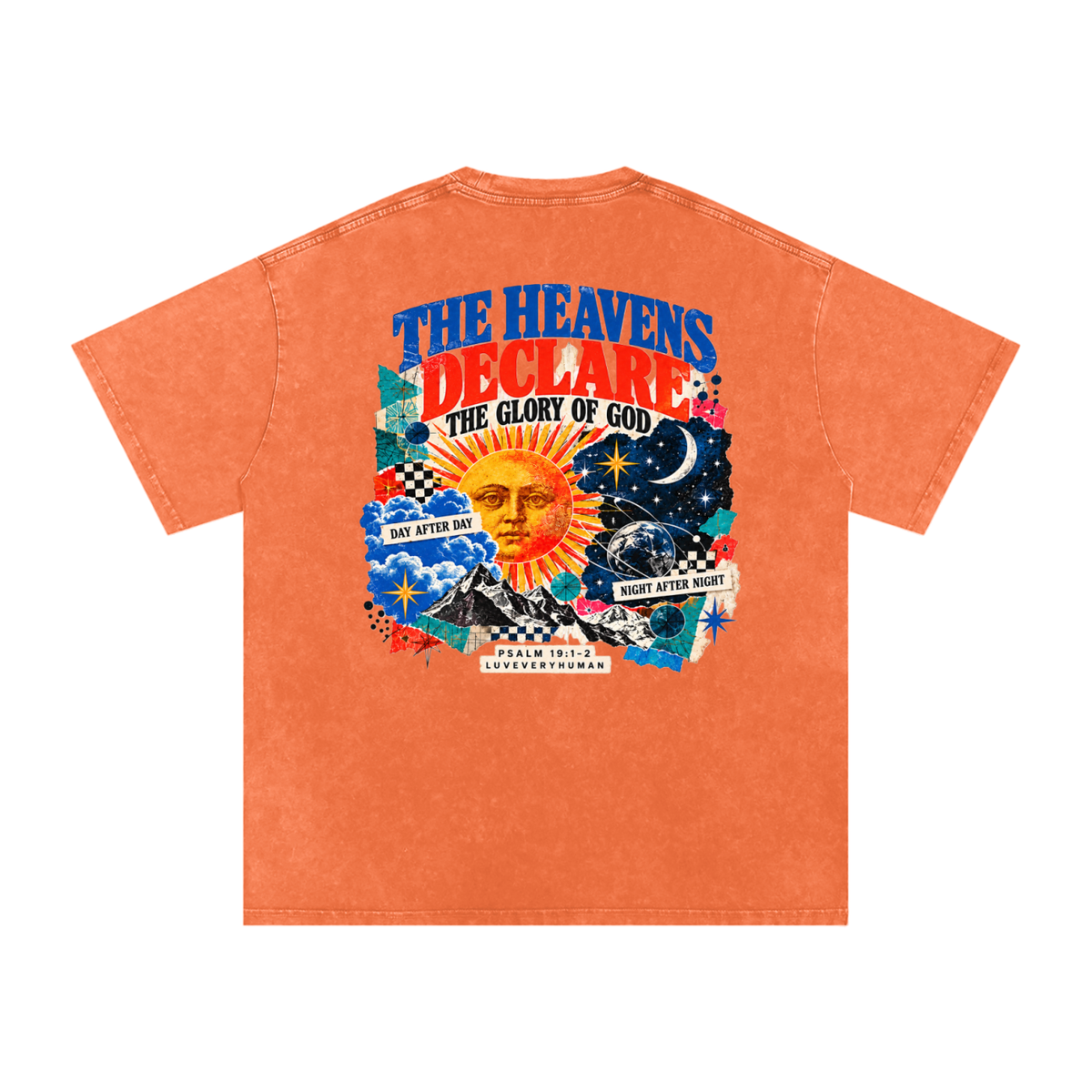 The Heavens Declare Oversized Tee