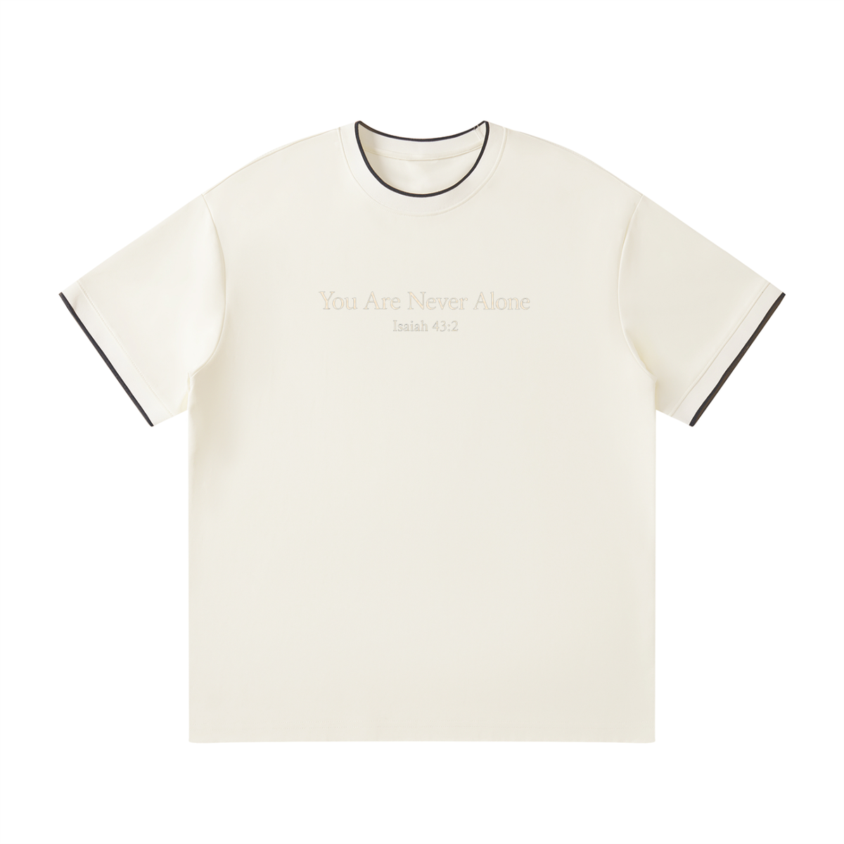 You Are Never Alone Tee