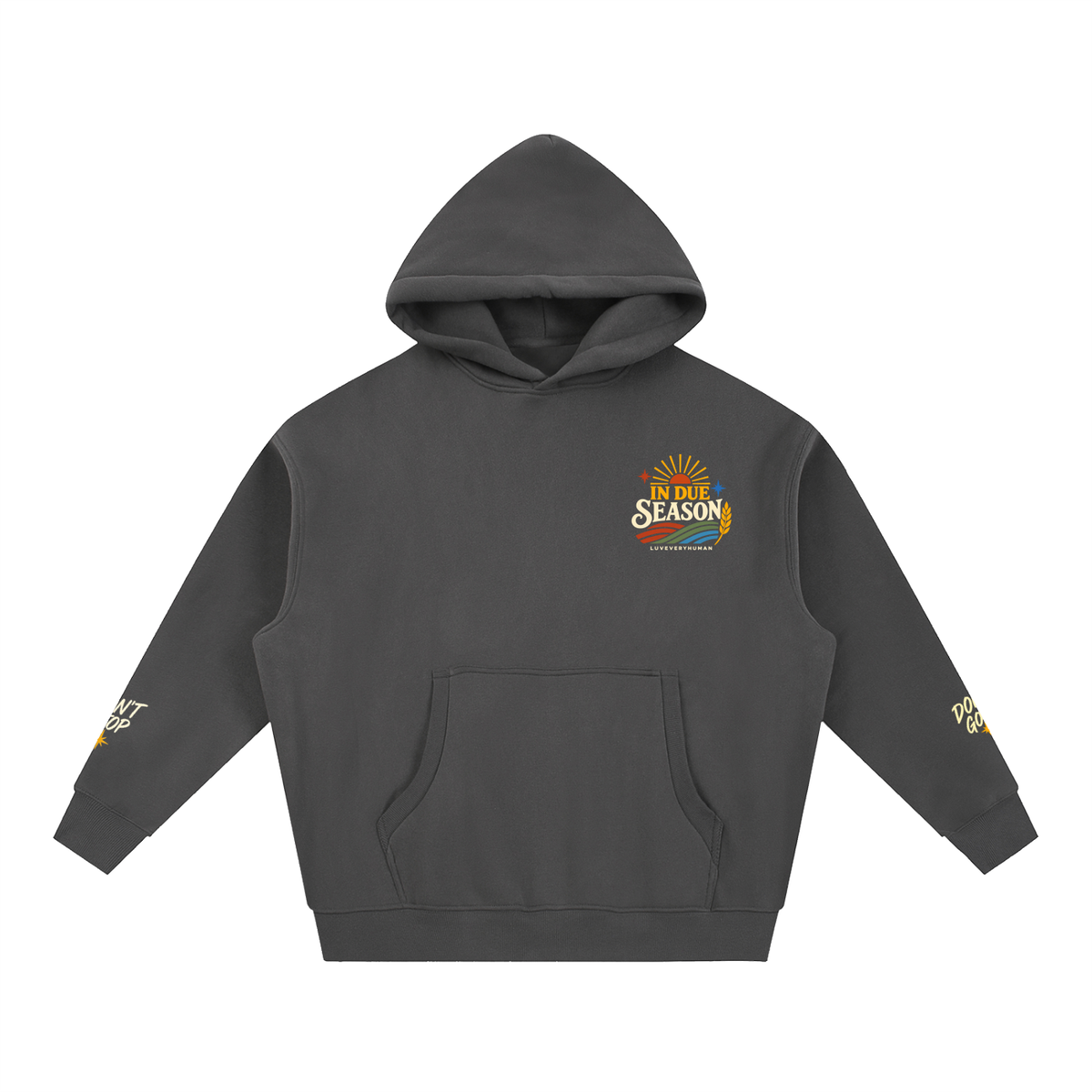 In Due Season Hoodie