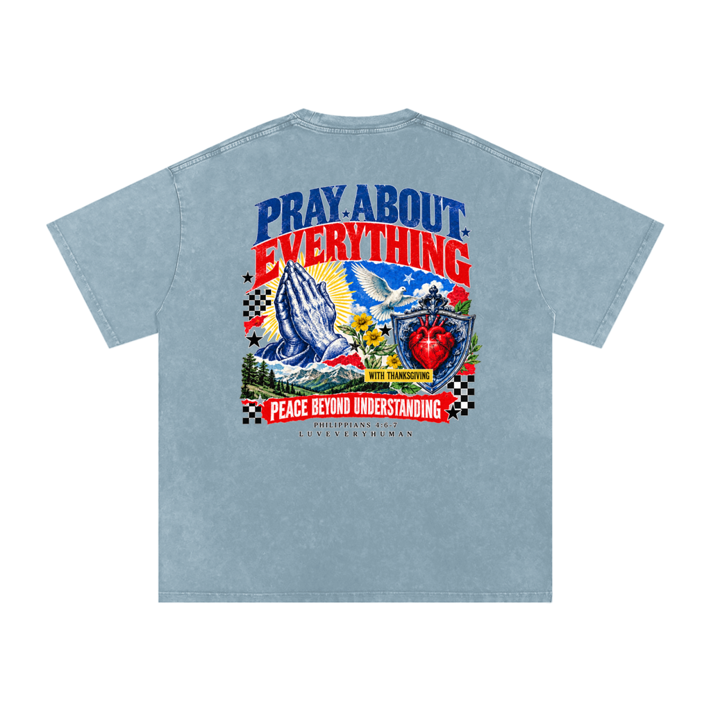 Pray About Everything Oversized Tee