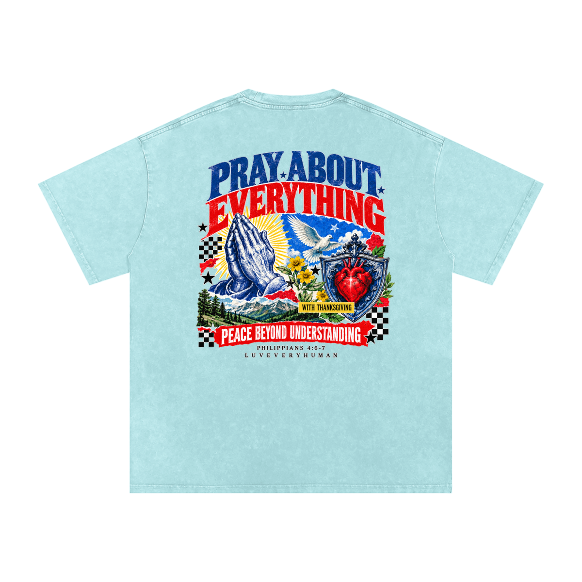 Pray About Everything Oversized Tee