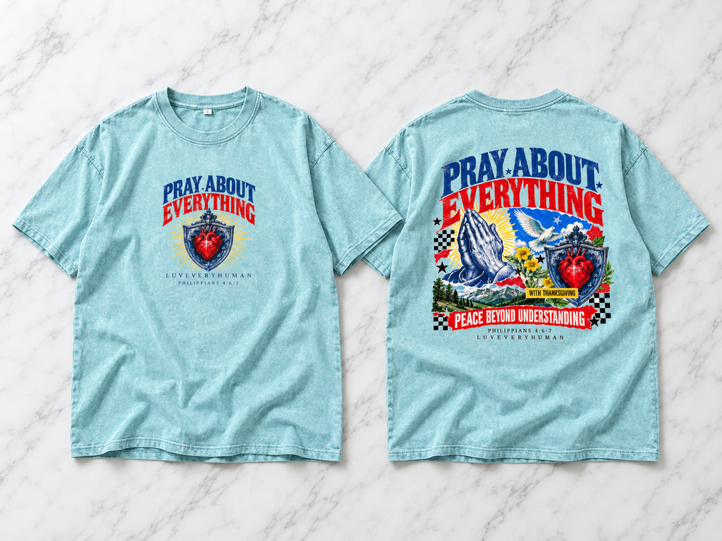 Pray About Everything Oversized Tee