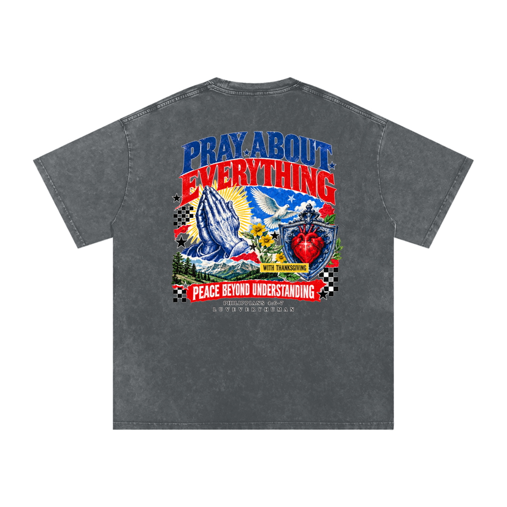 Pray About Everything Oversized Tee