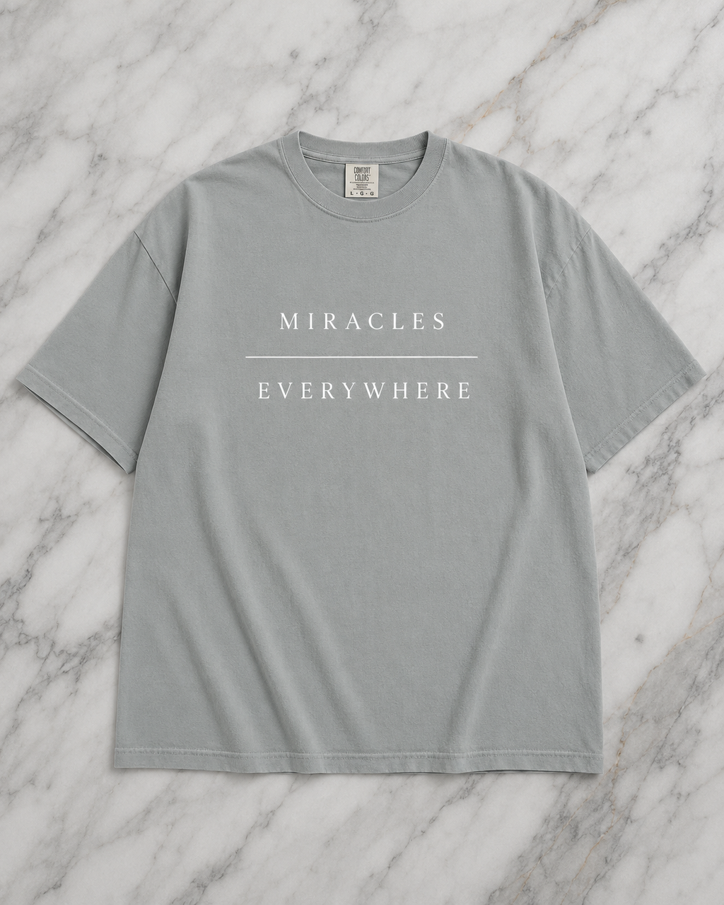Miracles Everywhere Tee