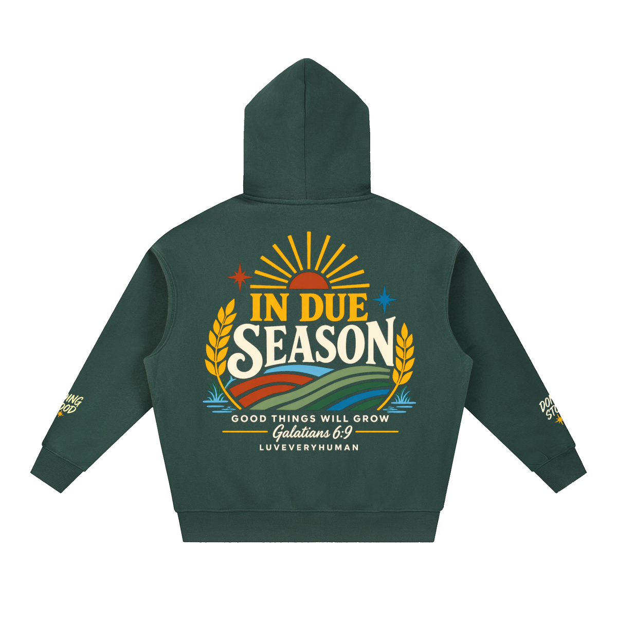 In Due Season Hoodie