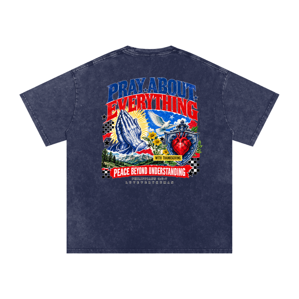 Pray About Everything Oversized Tee