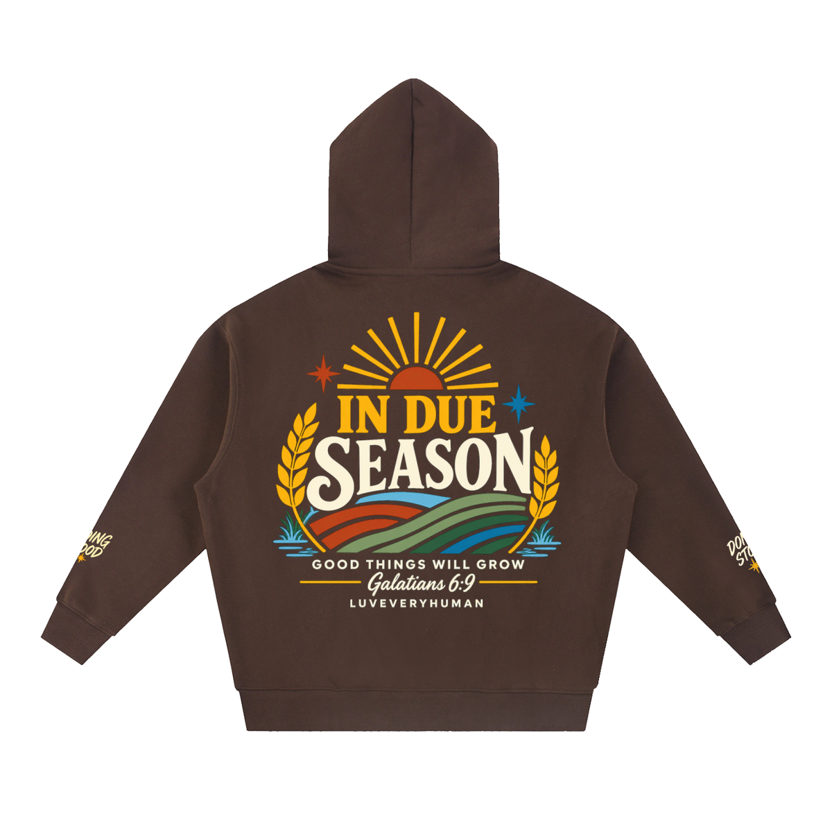 In Due Season Hoodie
