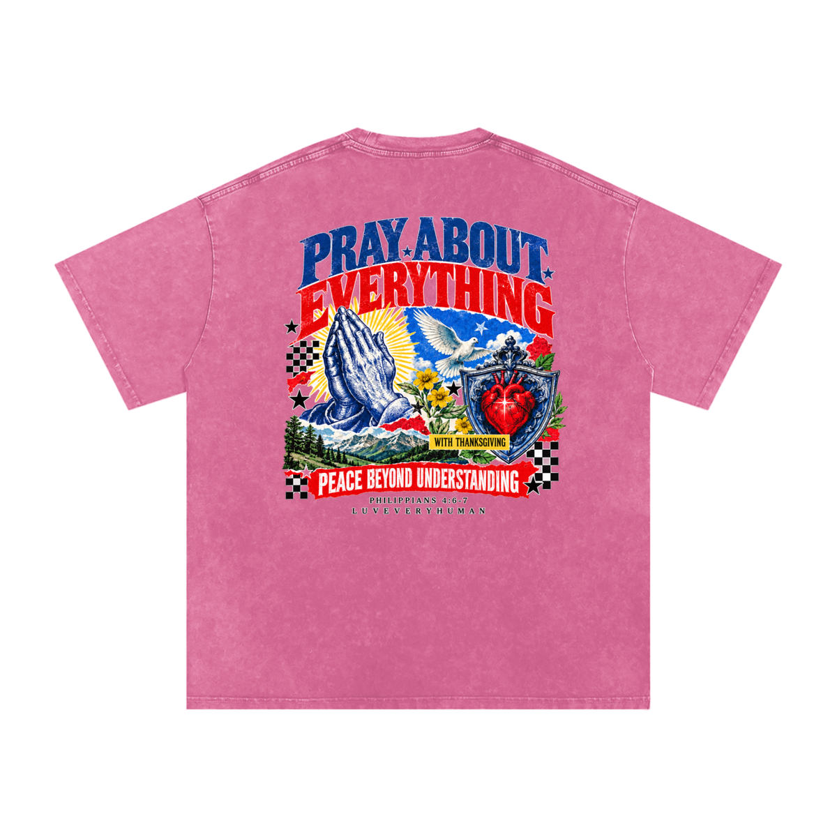 Pray About Everything Oversized Tee