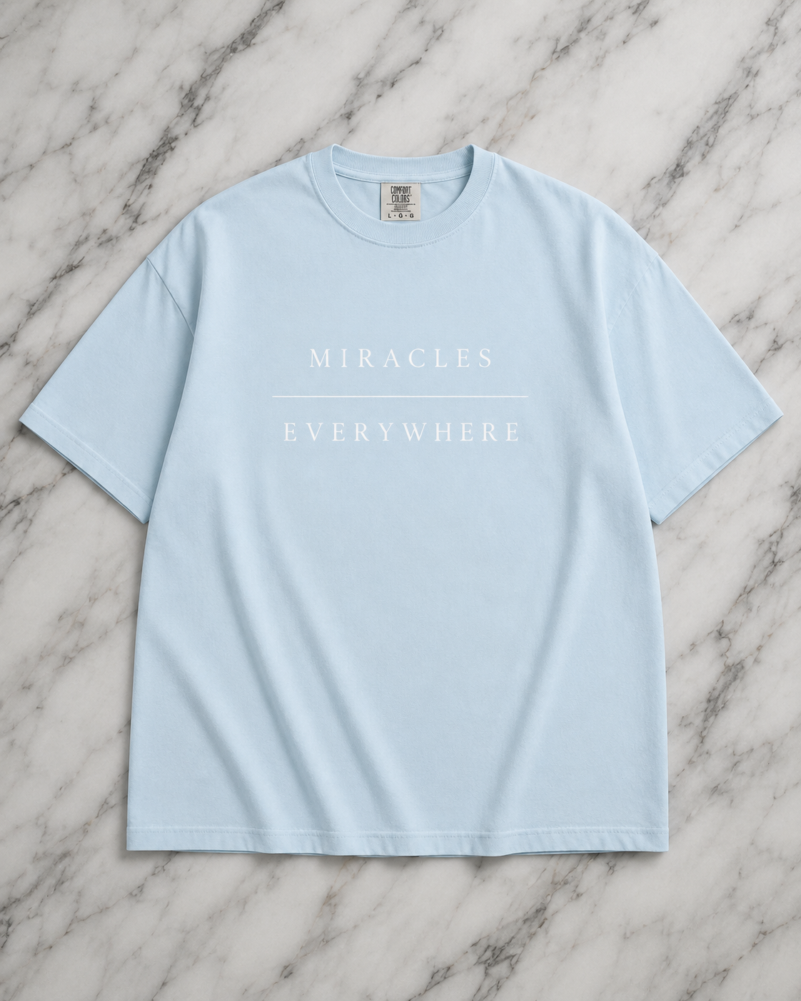 Miracles Everywhere Tee