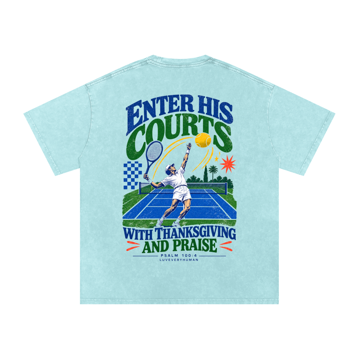 Enter His Courts Oversized Tee